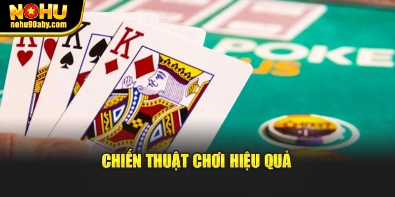 Chiến thuật chơi hiệu quả