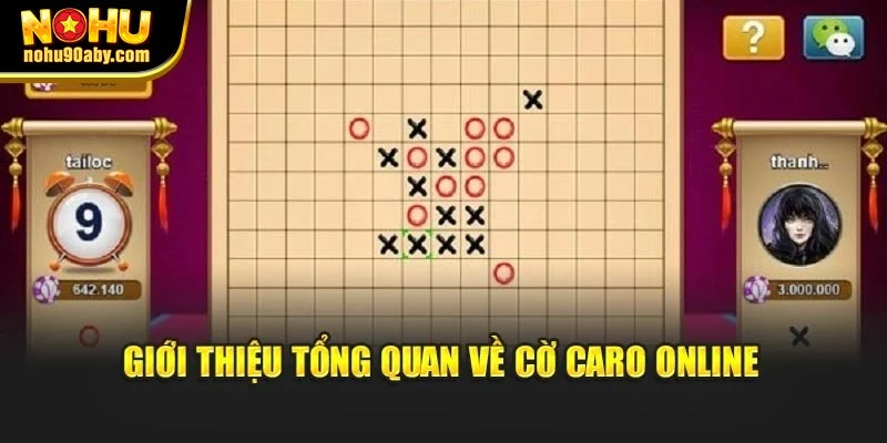 Giới thiệu tổng quan về cờ caro online