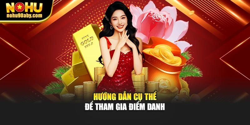Hướng dẫn cụ thể để tham gia điểm danh
