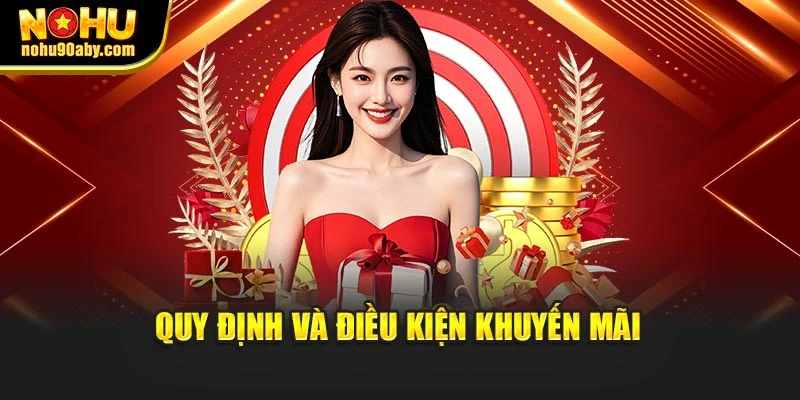 Quy định và điều kiện khuyến mãi