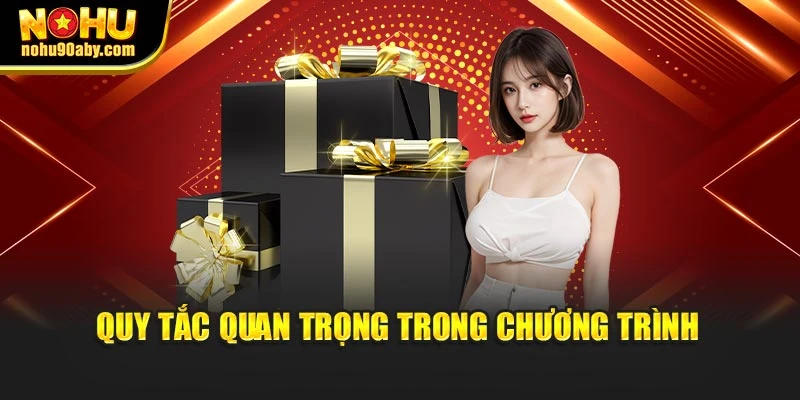 Quy tắc quan trọng trong chương trình